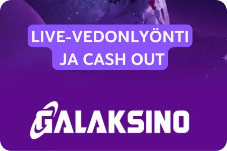 Galaksinon live-vedonlyönti ja Cash Out käytössä ottelun aikana
